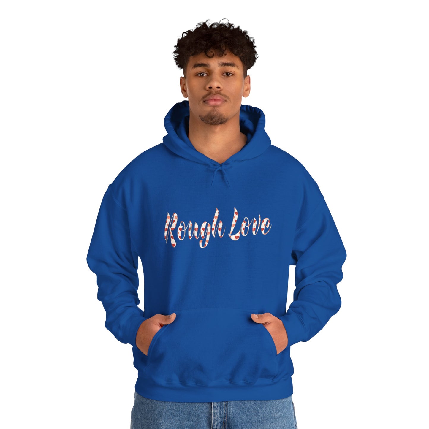 Rough Love Hooded Sweatshirt | Cozy Unisex Hoodie, Perfect Gift for Friends, Casual Wear, Street Style, Holiday Favorite