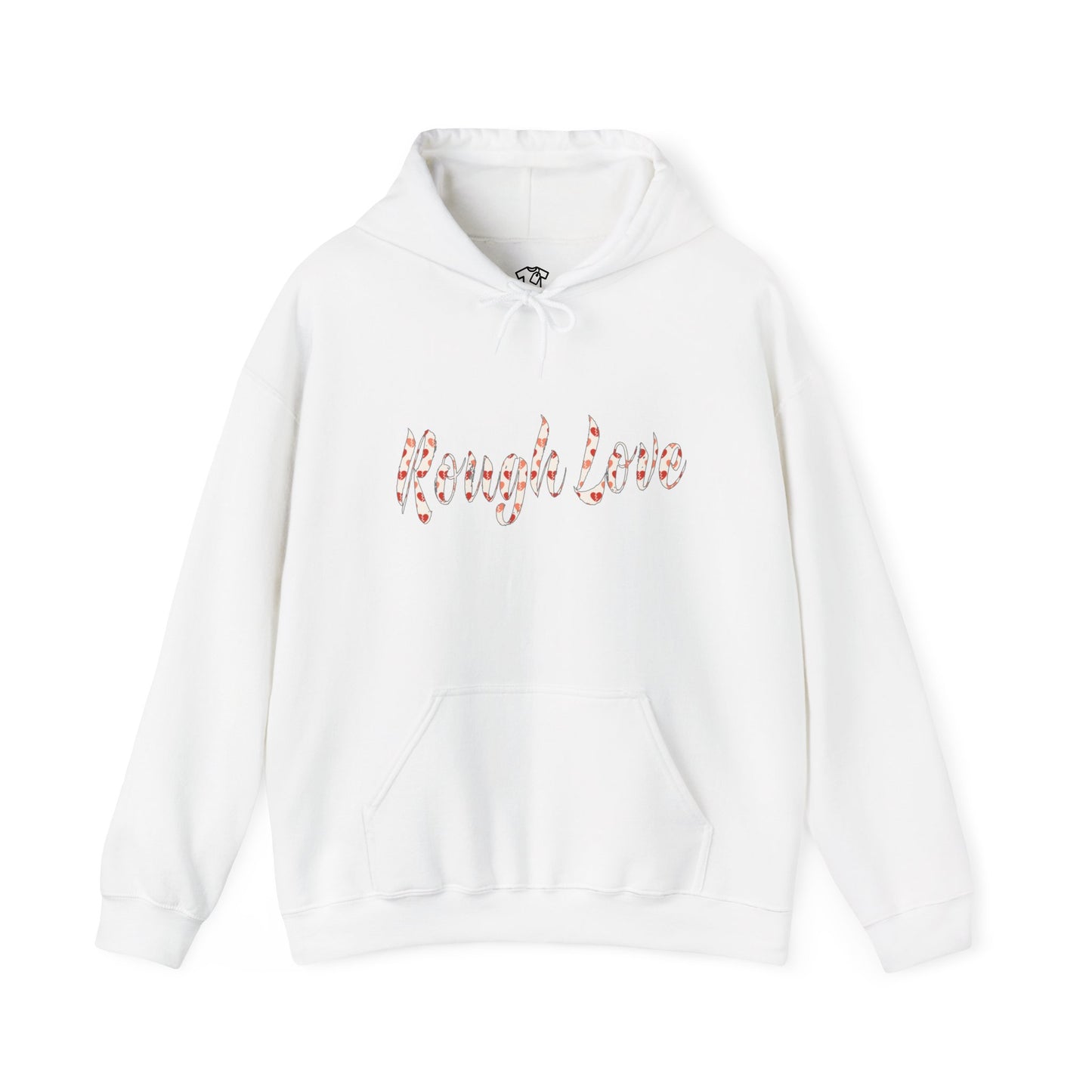 Rough Love Hooded Sweatshirt | Cozy Unisex Hoodie, Perfect Gift for Friends, Casual Wear, Street Style, Holiday Favorite