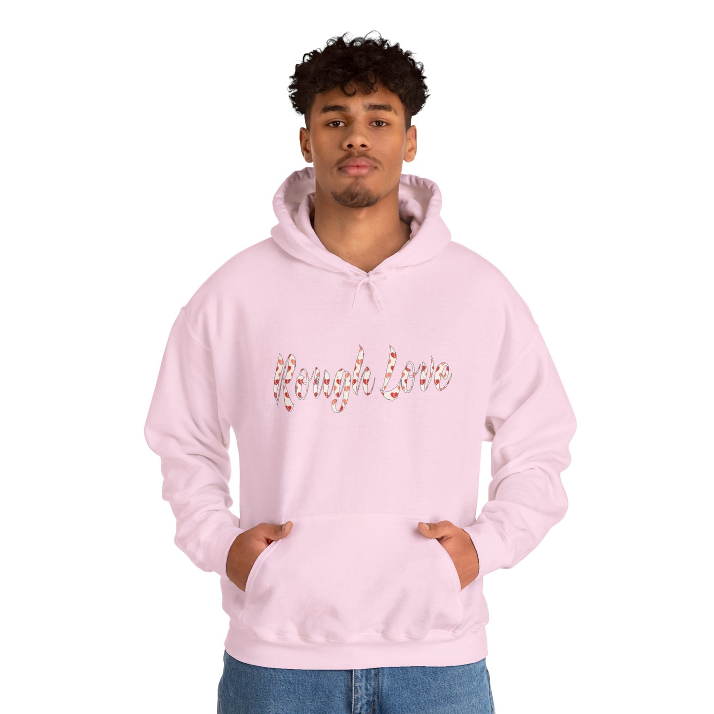 Rough Love Hooded Sweatshirt | Cozy Unisex Hoodie, Perfect Gift for Friends, Casual Wear, Street Style, Holiday Favorite