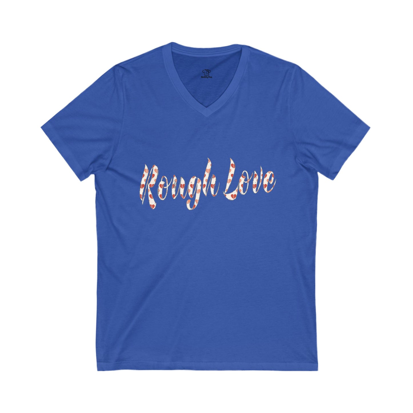 Rough Love V-Neck Tee, Unisex Short Sleeve Shirt, Gift for Her, Casual T-Shirt, Holiday Apparel, Everyday Wear, Cute Graphic Tee