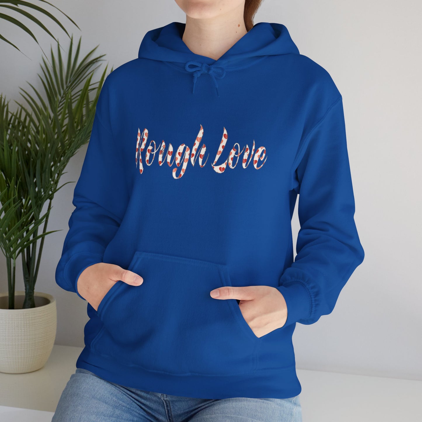 Rough Love Hooded Sweatshirt | Cozy Unisex Hoodie, Perfect Gift for Friends, Casual Wear, Street Style, Holiday Favorite