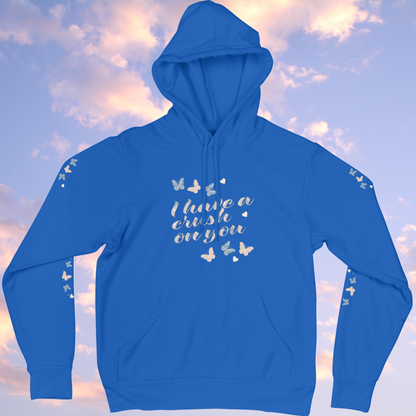 I Have a Crush on You – Butterfly Pullover Hoodie